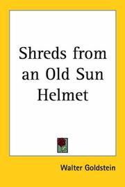 Cover of: Shreds from an Old Sun Helmet