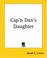 Cover of: Cap'n Dan's Daughter
