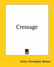 Cover of: Cressage | Arthur Christopher Benson