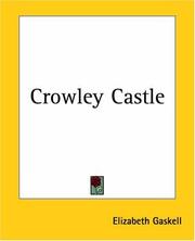 Cover of: Crowley Castle by Elizabeth Cleghorn Gaskell