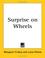 Cover of: Surprise on Wheels