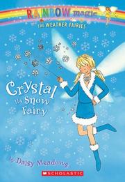 Cover of: Crystal The Snow Fairy by Daisy Meadows, Daisy Meadows