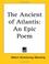 Cover of: The Ancient of Atlantis