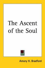 Cover of: The Ascent of the Soul by Amory H. Bradford