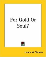 Cover of: For Gold Or Soul?