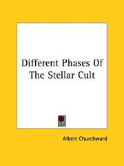 Cover of: Different Phases of the Stellar Cult