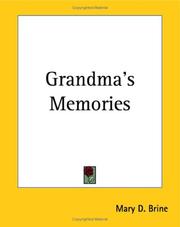 Cover of: Grandma's Memories by Mary D. Brine