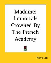 Cover of: Madame: Immortals Crowned By The French Academy