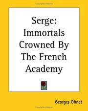 Cover of: Serge: Immortals Crowned By The French Academy