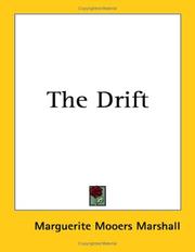 Cover of: The Drift by Marguerite Mooers Marshall