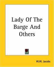 Cover of: Lady Of The Barge And Others by W. W. Jacobs