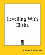 Cover of: Levelling With Elisha