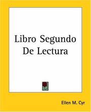 Cover of: Libro Segundo De Lectura by Ellen M. Cyr