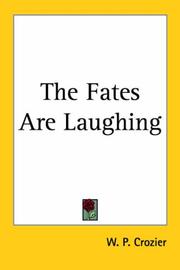 Cover of: The Fates Are Laughing