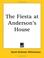 Cover of: The Fiesta at Anderson's House