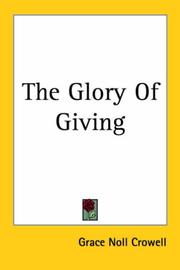 Cover of: The Glory Of Giving