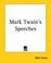 Cover of: Mark Twain's Speeches