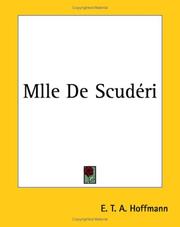 Cover of: Mlle De Scudtri by E. T. A. Hoffmann