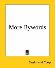 Cover of: More Bywords by Charlotte Mary Yonge