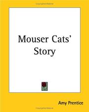 Cover of: Mouser Cats' Story by Amy Prentice