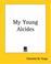 Cover of: My Young Alcides