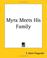 Cover of: Myra Meets His Family