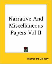 Cover of: Narrative And Miscellaneous Papers by Thomas De Quincey, Thomas De Quincey