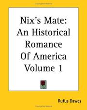 Cover of: Nix's Mate by Rufus Dawes, Rufus Dawes