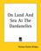 Cover of: On Land And Sea At The Dardanelles