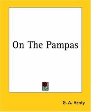 On the pampas by G. A. Henty