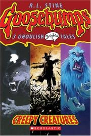 Cover of: Creepy Creatures (Goosebumps Graphix) by R. L. Stine