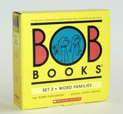 Cover of: Bob Books Set 3- Word Families | Bobby Lynn Maslen
