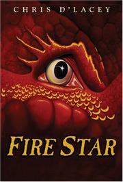 Cover of: Fire Star by Chris D'Lacey