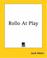 Cover of: Rollo At Play