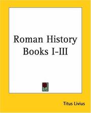 Cover of: Roman History Books I-iii by Titus Livius
