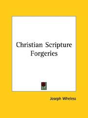 Cover of: Christian Scripture Forgeries by Joseph Wheless