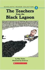 Cover of: The Teachers from the Black Lagoon (Scholastic Reader Collection, Level 3) by Mike Thaler