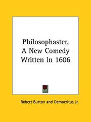 Cover of: Philosophaster, a New Comedy Written in 1606