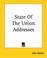 Cover of: State Of The Union Addresses Of John Quincy Adams