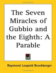 Cover of: The Seven Miracles of Gubbio and the Eighth by Raymond Léopold Bruckberger, Raymond Léopold Bruckberger