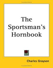 Cover of: The Sportsman's Hornbook by Charles Grayson