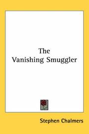 Cover of: The Vanishing Smuggler by Stephen Chalmers