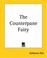 Cover of: The Counterpane Fairy