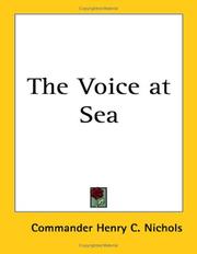 Cover of: The Voice at Sea | Commander Henry C. Nichols