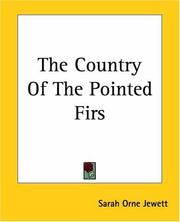 Cover of: The Country Of The Pointed Firs by Sarah Orne Jewett