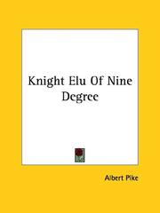Cover of: Knight Elu Of Nine Degree