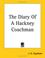 Cover of: The Diary of a Hackney Coachman