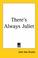 Cover of: There's Always Juliet