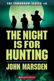 Cover of: Night Is For Hunting (Tomorrow)