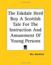 Cover of: The Eskdale Herd Boy A Scottish Tale For The Instruction And Amusement Of Young Persons